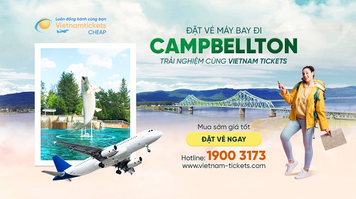 Đặt vé máy bay đi Campbellton giá rẻ tại Vietnam Tickets