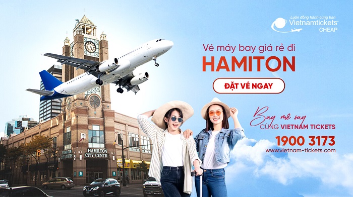 Đặt vé máy bay đi Hamilton giá rẻ tại Vietnam Tickets