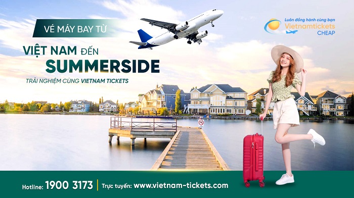 Đặt vé máy bay đi Summerside giá rẻ tại Vietnam Tickets