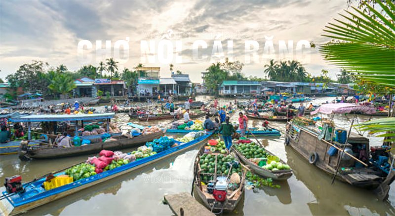 Phiên chợ nổi Cái Răng luôn nhộn nhịp, đa dạng mặt hàng chờ bạn trải nghiệm | Vé máy bay Côn Đảo Cần Thơ