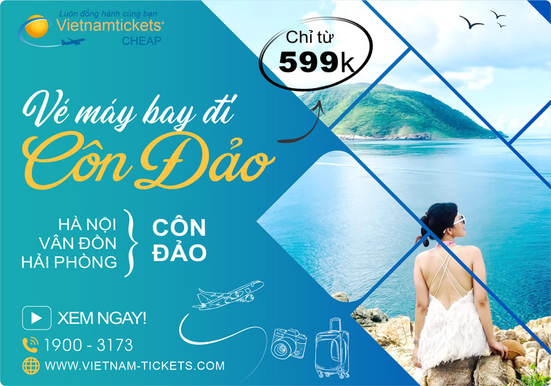 Giá vé máy bay đi Côn Đảo từ các tỉnh miền Bắc chỉ từ 599.000 | Vé máy bay đi Côn Đảo