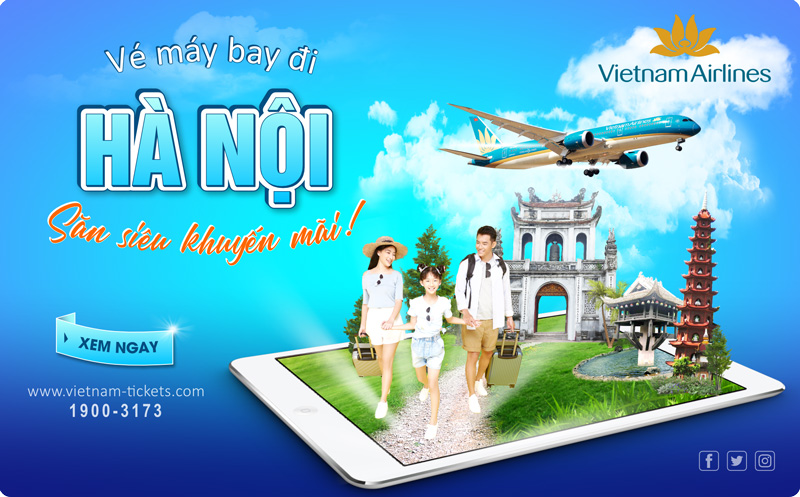 Vé máy bay đi Hà Nội Vietnam Airlines giá rẻ - Book ngay để trải nghiệm chuyến bay thượng đẳng, giá bình dân thôi!