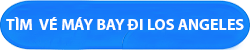 Vé máy bay đi Los Angeles