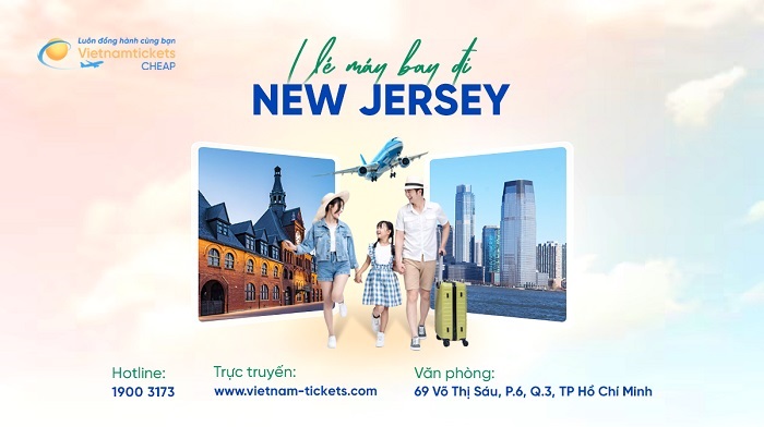 Đặt vé máy bay đi New Jersey giá rẻ tại Vietnam Tickets