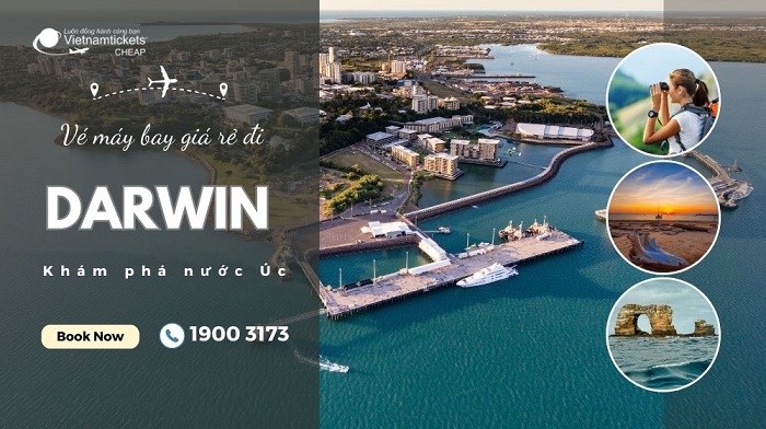 Đặt vé máy bay đi Darwin Úc giá rẻ chỉ từ 12.245.675đ