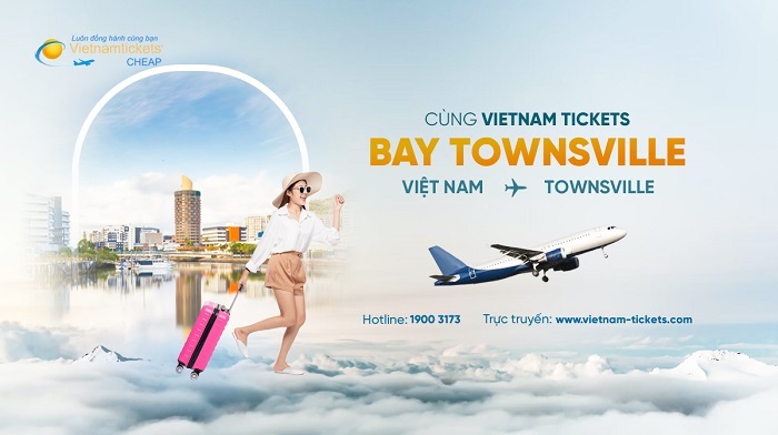 Đặt vé máy bay đi Townsville giá rẻ tại Vietnam Tickets