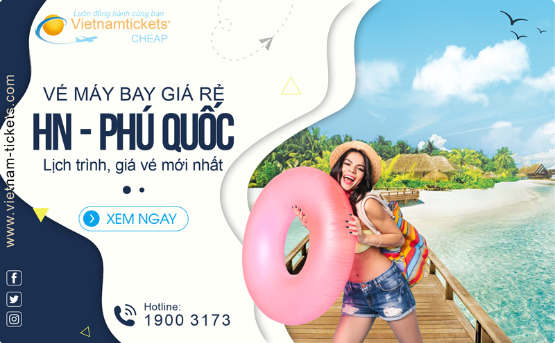 Lịch trình, giá vé mới nhất | Vé máy bay Hà Nội Phú Quốc