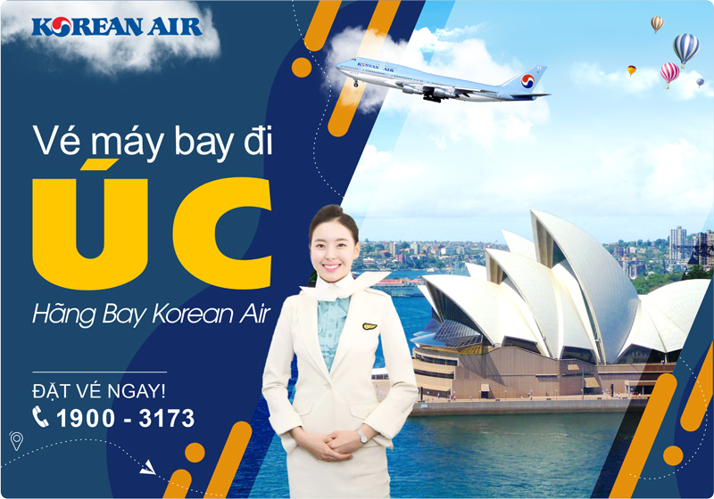 Thông tin giá vé máy bay đi Úc ưu đãi mới nhất | Vé máy bay Korean Air