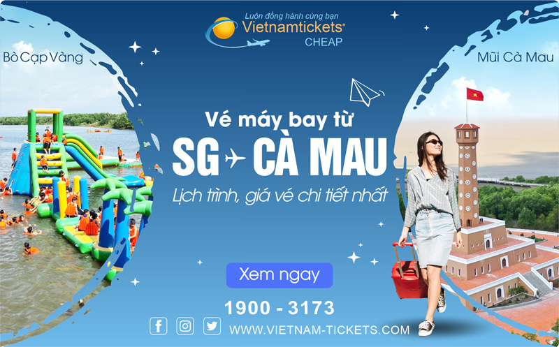 Lịch trình, giá vé mới nhất | Vé máy bay Sài Gòn Cà Mau