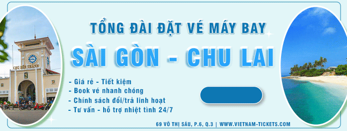 Vé máy bay Sài Gòn Chu Lai giá rẻ
