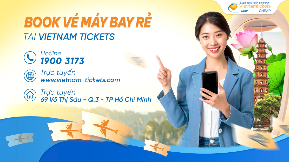 Đặt vé máy bay giá rẻ tại Vietnam Tickets