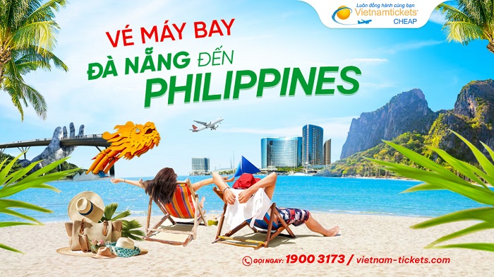 Đặt vé máy bay Đà Nẵng Philippines giá rẻ tại Vietnam Tickets