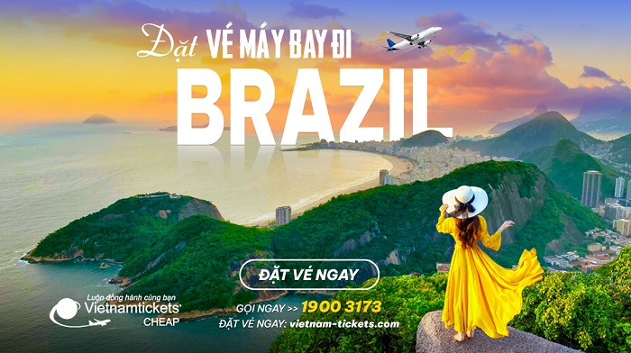 Đặt vé máy bay đi Brazil giá rẻ tại Vietnam Tickets