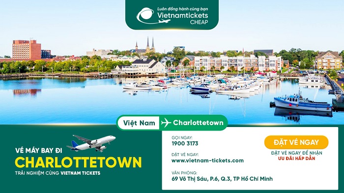 Đặt vé máy bay đi Charlottetown giá rẻ tại Vietnam Tickets