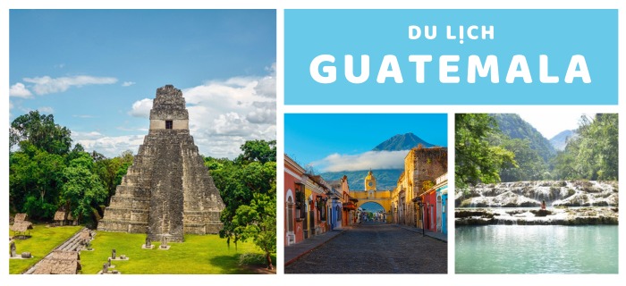 Du lịch Guatemala