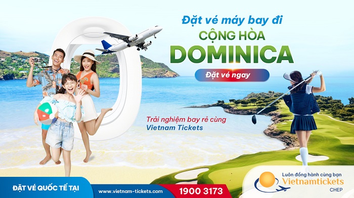 Đặt vé máy bay đi Cộng hòa Dominica giá rẻ tại Vietnam Tickets