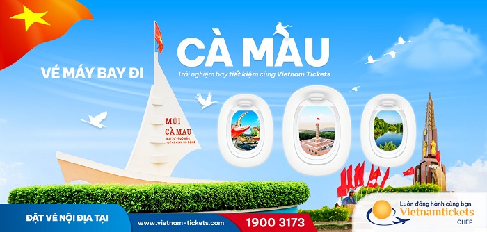 Đặt vé máy bay đi Cà Mau giá rẻ tại Vietnam Tickets