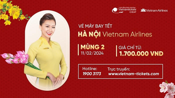 Săn vé máy bay Tết Hà Nội (mùng 2) giá rẻ độc quyền