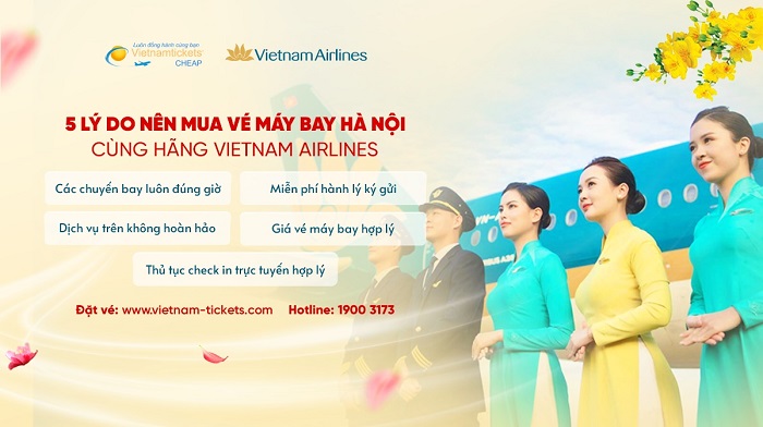 5 lý do mà bạn nên mua vé máy bay Tết Hà Nội Vietnam Airlines